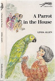 A Parrot in the House (Cheetahs)