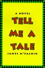 Tell Me a Tale : A Novel of the Old South