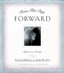 From This Day Forward : Reflections on Marriage