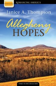 Allegheny Hopes: Romance Blooms in Vibrant Color