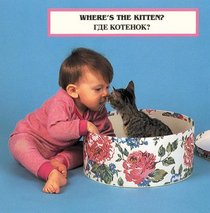 Where's the Kitten? (English/Russian bilingual edition)