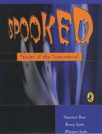 Spooked: Stories of the Supernatural