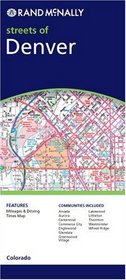 Rand McNally Denver, Colorado: Local Street Detail (Rand McNally Folded Map: Cities)