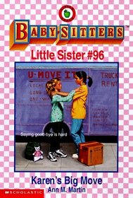 Karen's Big Move (Baby-Sitters Little Sister)