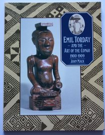 Emil Torday and the Art of the Congo, 1900-09