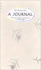 With Positive Thoughts to Inspire Your Life: A Journal (Petals(tm) Journals)
