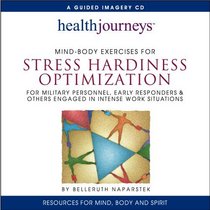 Health Journeys Mind-Body Excercises for Stress Hardiness Optimization