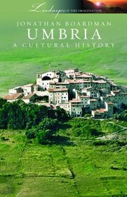 Umbria: A Cultural History