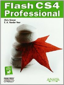 Flash CS4 Professional / Flash CS4: The Missing Manual (Spanish Edition)