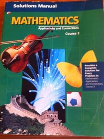 Solutions Manual Mathematics Applications and Connections Course 3