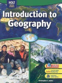 Holt Social Studies: Introduction to Geography