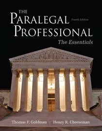 The Paralegal Professional: Essentials (4th Edition)