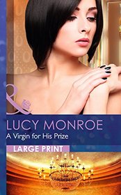 A Virgin for His Prize (Mills & Boon Largeprint Romance)