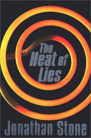 The Heat of Lies (Julian Palmer, Bk 2)