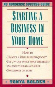 Starting a Business in Your Home (No Nonsense Success Guide)