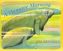 A Manatee Morning