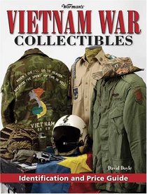 Warman's Vietnam War Collectibles: Identification and Price Guide (Warmans)