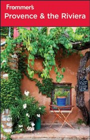 Frommer's Provence & the Riviera (Frommer's Complete Guides)