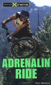 Adrenalin Ride (Take It to the Extreme #3)