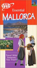 AAA Essential Mallorca (Aaa Essential Travel Guide Series)