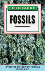 Field Guide to Fossils (Colour Field Guide)