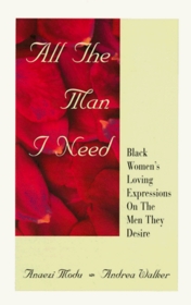 All the Man I Need: Black Women's Loving Expressions on the Men They Desire