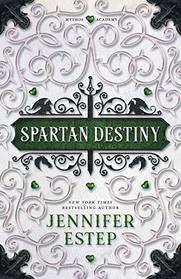 Spartan Destiny: A Mythos Academy Novel (Mythos Academy spinoff)