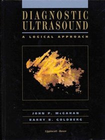 Diagnostic Ultrasound: A Logical Approach