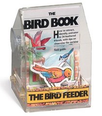 The Bird Book -- The Bird Feeder (Hand in Hand with Nature)