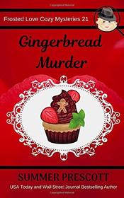 Gingerbread Murder (Frosted Love, Bk 21)