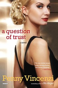 A Question of Trust: A Novel