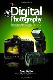 The Digital Photography Book, Part 1
