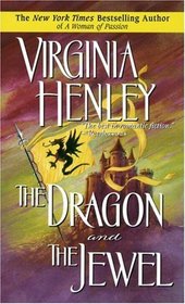The Dragon and the Jewel  (Medieval Plantagenet, Bk 2)