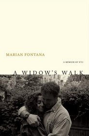 A Widow's Walk : A Memoir of 9/11