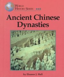 Ancient Chinese Dynasties (World History)