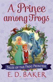 A Prince Among Frogs (Tales of the Frog Princess, Bk 8)