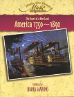 America 1750-1890: The Heart of a New Land (History Alive Through Music)