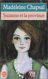Suzanne Et La Province (French Edition)