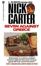 Seven against Greece (Killmaster, Bk 25)