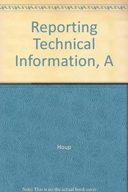 Reporting Technical Information A