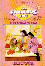 POPULARITY TRAP, THE (The Fabulous Five, No 3)