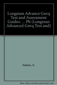 Construction and the Built Environment (Longman Advanced GNVQ Test & Assessment Guides)