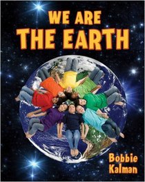 We Are the Earth (Our Multicultural World)