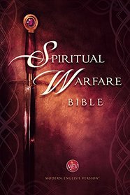 The Spiritual Warfare Bible: Modern English Version (MEV)