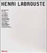 Henri Labrouste: 1801-1875