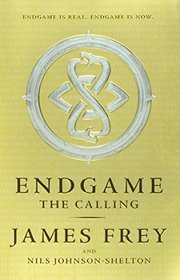 The Calling (Endgame, Bk 1)
