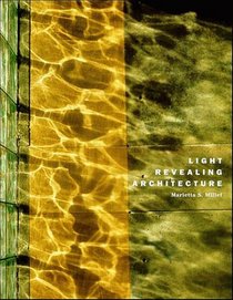 Light Revealing Architecture (Architecture)