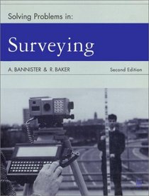 Solving Problems in Surveying (Solving Problems Series)