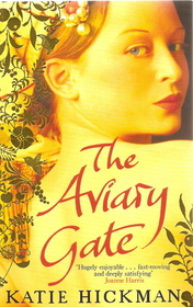 The Aviary Gate (Aviary Gate, Bk 1)