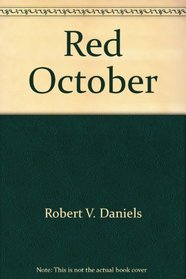 Red October: Bolshevik Revolution of 1917